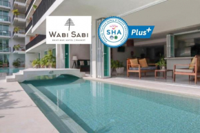 Wabi Sabi Boutique Hotel - SHA Extra Plus, Kammala